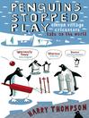 Penguins Stopped Play (eBook)